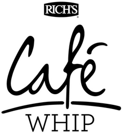 RICH'S CAFÉ WHIP