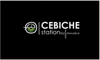 CEBICHE STATION BY FRANCESCO