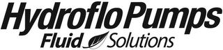 HYDROFLO PUMPS FLUID SOLUTIONS