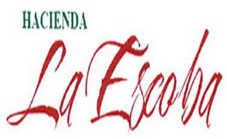 HACIENDA LA ESCOBA