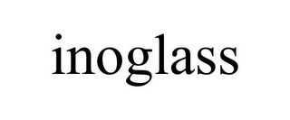 INOGLASS