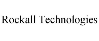 ROCKALL TECHNOLOGIES