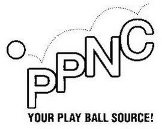 PPNC YOUR PLAY BALL SOURCE!