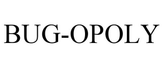 BUG-OPOLY