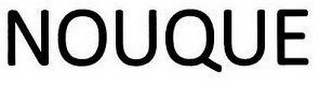 NOUQUE