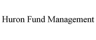 HURON FUND MANAGEMENT