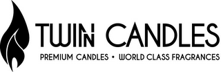 TWINN CANDLES PREMIUM CANDLES · WORLD CLASS FRAGRANCES