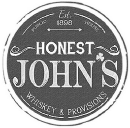 PUBLIC HOUSE EST. 1898 HONEST JOHN'S WHISKEY & PROVISIONS