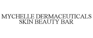 MYCHELLE DERMACEUTICALS SKIN BEAUTY BAR