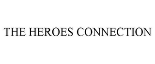 THE HEROES CONNECTION