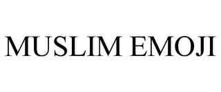 MUSLIM EMOJI