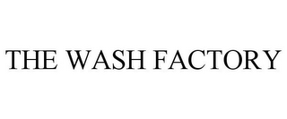 THE WASH FACTORY