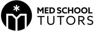 M MED SCHOOL TUTORS