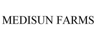 MEDISUN FARMS