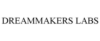 DREAMMAKERS LABS