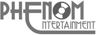PHENOM NTERTAINMENT
