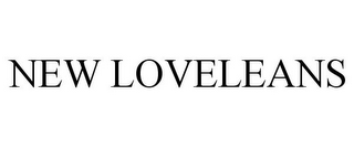 NEW LOVELEANS