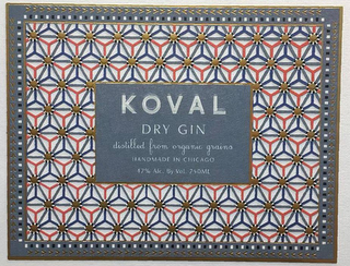 KOVAL DRY GIN DISTILLED FROM ORGANIC GRAINS HANDMADE IN CHICAGO AND 47% ALC. BY VOL. 750ML