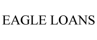 EAGLE LOANS