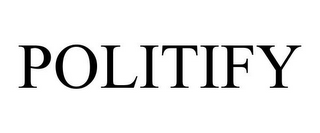 POLITIFY
