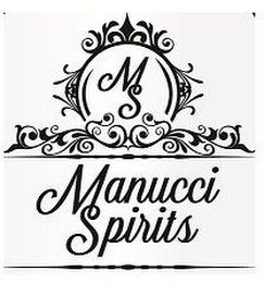 MS MANUCCI SPIRITS