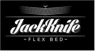 JACKKNIFE FLEX BED