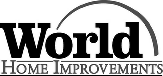 WORLD HOME IMPROVEMENTS