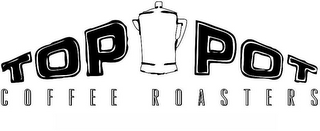 TOP POT COFFEE ROASTERS