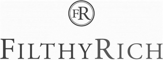 FR FILTHY RICH