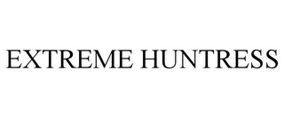 EXTREME HUNTRESS