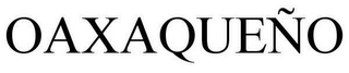 OAXAQUEÑO