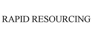 RAPID RESOURCING