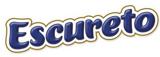 ESCURETO