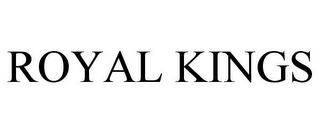ROYAL KINGS