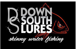 DS DOWN SOUTH LURES SKINNY WATER FISHING