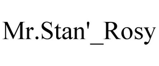 MR.STAN'_ROSY