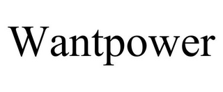 WANTPOWER