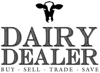 DAIRY DEALER BUY - SELL - TRADE - SAVE