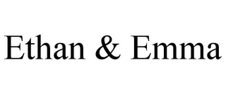 ETHAN & EMMA