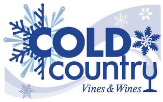COLD COUNTRY VINES & WINES