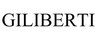 GILIBERTI