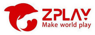 ZPLAY MAKE WORLD PLAY