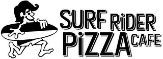 SURF RIDER PIZZA CAFE