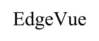 EDGEVUE