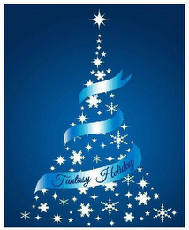 FANTASY HOLIDAY