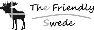 THE FRIENDLY SWEDE