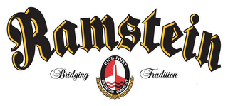 RAMSTEIN BRIDGING HIGH POINT BREWING COMPANY TRADITION