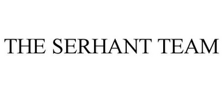 THE SERHANT TEAM