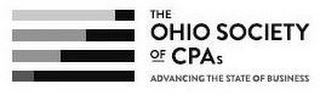 THE OHIO SOCIETY OF CPAS ADVANCING THE STATE OF BUSINESS