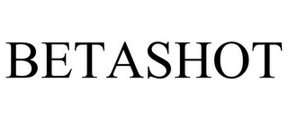BETASHOT